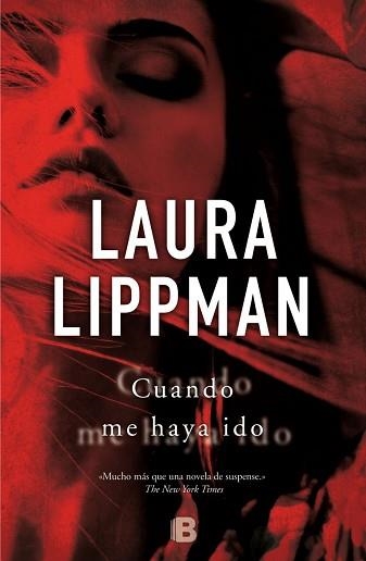 CUANDO ME HAYA IDO | 9788466655378 | LIPPMAN, LAURA | Llibreria Aqualata | Comprar llibres en català i castellà online | Comprar llibres Igualada