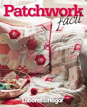 PATCHWORK FÁCIL | 9788490563953 | VARIOS AUTORES | Llibreria Aqualata | Comprar libros en catalán y castellano online | Comprar libros Igualada