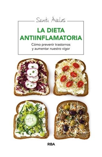 DIETA ANTIINFLAMATORIA, LA | 9788415541875 | AVALOS, SANTI | Llibreria Aqualata | Comprar llibres en català i castellà online | Comprar llibres Igualada