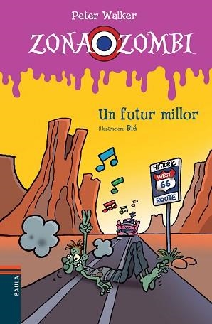 ZONA ZOMBI 10. UN FUTUR MILLOR  | 9788447928545 | WALKER, PETER | Llibreria Aqualata | Comprar libros en catalán y castellano online | Comprar libros Igualada