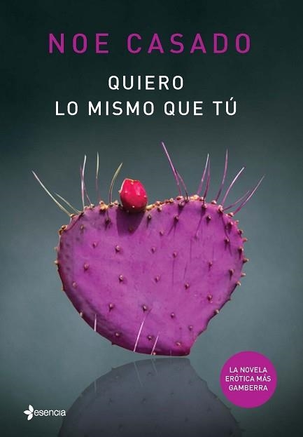 QUIERO LO MISMO QUE TÚ (ESENCIA) | 9788408133117 | CASADO, NOE | Llibreria Aqualata | Comprar llibres en català i castellà online | Comprar llibres Igualada