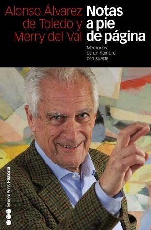 NOTAS A PIE DE PÁGINA | 9788492820887 | ÁLVAREZ DE TOLEDO Y MERRY DEL VAL, ALONSO | Llibreria Aqualata | Comprar llibres en català i castellà online | Comprar llibres Igualada