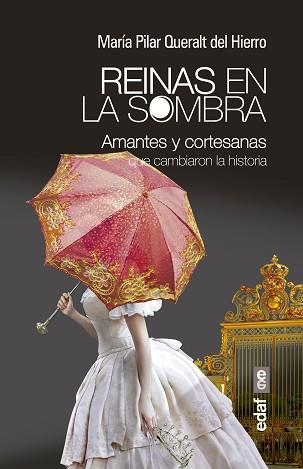 REINAS EN LA SOMBRA | 9788441434400 | QUERALT DEL HIERRO, MARÍA PILAR | Llibreria Aqualata | Comprar llibres en català i castellà online | Comprar llibres Igualada