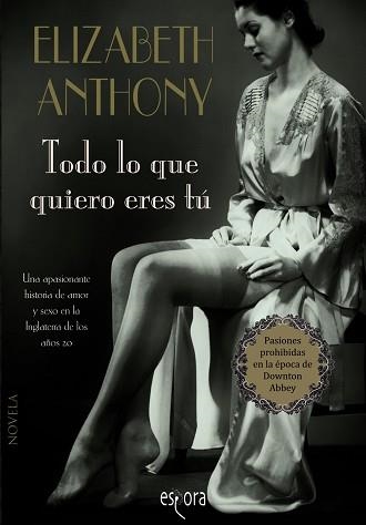 TODO LO QUE QUIERO ERES TÚ | 9788415497615 | ANTHONY, ELIZABETH | Llibreria Aqualata | Comprar llibres en català i castellà online | Comprar llibres Igualada