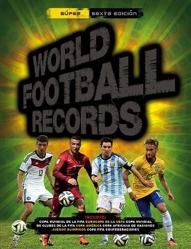 WORLD FOOTBALL RECORDS 2015 | 9788490432976 | AA.VV. | Llibreria Aqualata | Comprar llibres en català i castellà online | Comprar llibres Igualada