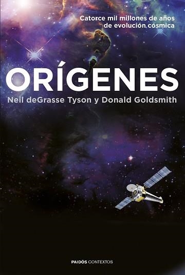 ORÍGENES | 9788449330728 | DEGRASSE TYSON, NEIL / GOLDSMITH, DONALD | Llibreria Aqualata | Comprar llibres en català i castellà online | Comprar llibres Igualada