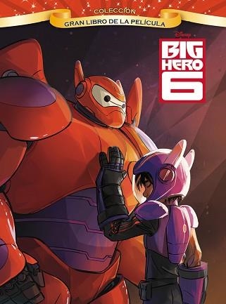 BIG HERO 6. GRAN LIBRO DE LA PELÍCULA | 9788499516233 | DISNEY | Llibreria Aqualata | Comprar llibres en català i castellà online | Comprar llibres Igualada