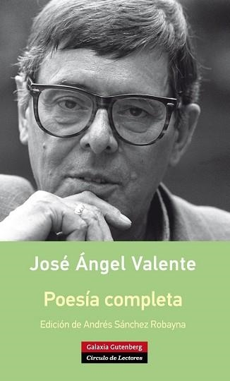 POESÍA COMPLETA | 9788416252114 | VALENTE, JOSÉ ÁNGEL | Llibreria Aqualata | Comprar llibres en català i castellà online | Comprar llibres Igualada