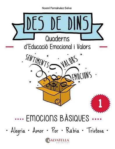 EMOCIONS BÀSIQUES | 9788484128205 | FERNÁNDEZ SELVA, NOEMÍ | Llibreria Aqualata | Comprar llibres en català i castellà online | Comprar llibres Igualada