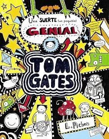 TOM GATES 7. UNA SUERTE (UN POQUITÍN) GENIAL | 9788469600658 | PICHON, LIZ | Llibreria Aqualata | Comprar libros en catalán y castellano online | Comprar libros Igualada