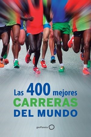 400 MEJORES CARRERAS DEL MUNDO, LAS | 9788408126102 | Llibreria Aqualata | Comprar llibres en català i castellà online | Comprar llibres Igualada