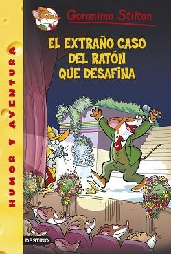 EXTRAÑO CASO DEL RATÓN QUE DESAFINA, EL (GERONIMO STILTON 55) | 9788408133025 | STILTON, GERONIMO | Llibreria Aqualata | Comprar llibres en català i castellà online | Comprar llibres Igualada