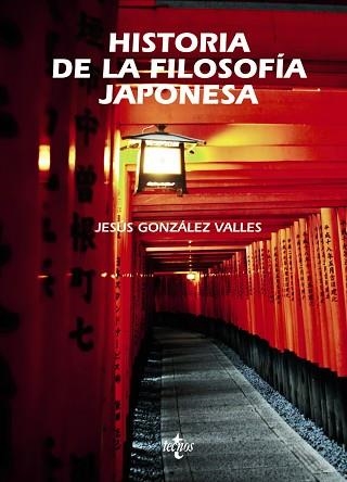 HISTORIA DE LA FILOSOFÍA JAPONESA | 9788430963362 | GONZÁLEZ VALLES, JESÚS | Llibreria Aqualata | Comprar llibres en català i castellà online | Comprar llibres Igualada