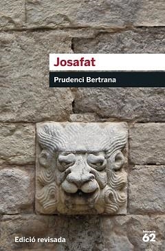 JOSAFAT (EDICIÓ REVISADA) | 9788415954163 | BERTRANA, PRUDENCI  | Llibreria Aqualata | Comprar llibres en català i castellà online | Comprar llibres Igualada