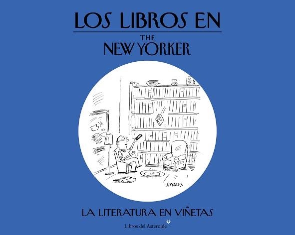 LIBROS EN THE NEW YORKER, LOS | 9788416213054 | Llibreria Aqualata | Comprar libros en catalán y castellano online | Comprar libros Igualada