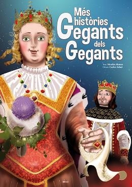 MÉS HISTÒRIES GEGANTS DELS GEGANTS | 9788415885177 | ALONSO CROZET, NICOLÁS | Llibreria Aqualata | Comprar llibres en català i castellà online | Comprar llibres Igualada