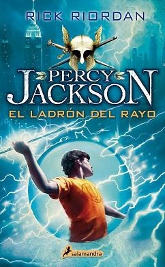 LADRÓN DEL RAYO, EL. PERCY JACKSON Y LOS DIOSES DEL OLIMPO I | 9788498386264 | RIORDAN, RICK | Llibreria Aqualata | Comprar llibres en català i castellà online | Comprar llibres Igualada