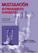 MUSCULACIÓN. ENTRENAMIENTO AVANZADO | 9788425514111 | BOMPA, TUDOR O. / CORNACCHIA, LORENZO J. | Llibreria Aqualata | Comprar llibres en català i castellà online | Comprar llibres Igualada