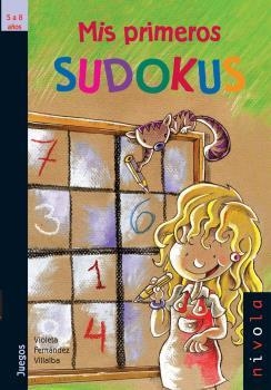 MIS PRIMEROS SUDOKUS | 9788415913108 | Llibreria Aqualata | Comprar llibres en català i castellà online | Comprar llibres Igualada