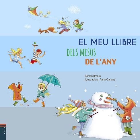 MEU LLIBRE DELS MESOS DE L'ANY, EL | 9788447928248 | BESORA OLIVA, RAMON | Llibreria Aqualata | Comprar llibres en català i castellà online | Comprar llibres Igualada