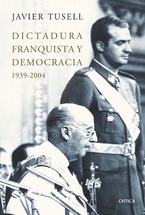 DICTADURA FRANQUISTA Y DEMOCRACIA | 9788498920833 | TUSELL, JAVIER | Llibreria Aqualata | Comprar libros en catalán y castellano online | Comprar libros Igualada