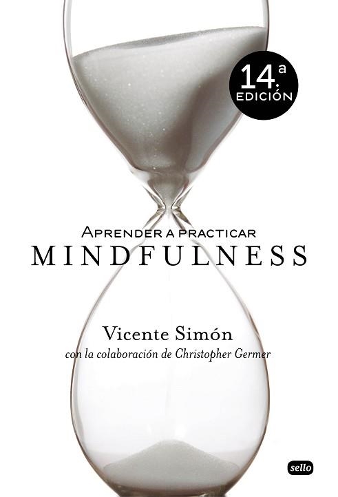 APRENDER A PRACTICAR MINDFULNESS | 9788415132042 | SIMÓN, VICENTE | Llibreria Aqualata | Comprar llibres en català i castellà online | Comprar llibres Igualada