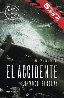 ACCIDENTE, EL (BEST-SELLER 839-2) | 9788490625163 | BARCLAY, LINWOOD | Llibreria Aqualata | Comprar llibres en català i castellà online | Comprar llibres Igualada