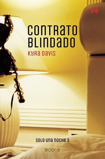 SOLO UNA NOCHE III - CONTRATO BLINDADO | 9788466328579 | DAVIS, KYRA | Llibreria Aqualata | Comprar llibres en català i castellà online | Comprar llibres Igualada