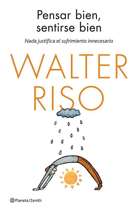 PENSAR BIEN, SENTIRSE BIEN | 9788408135562 | RISO, WALTER | Llibreria Aqualata | Comprar llibres en català i castellà online | Comprar llibres Igualada