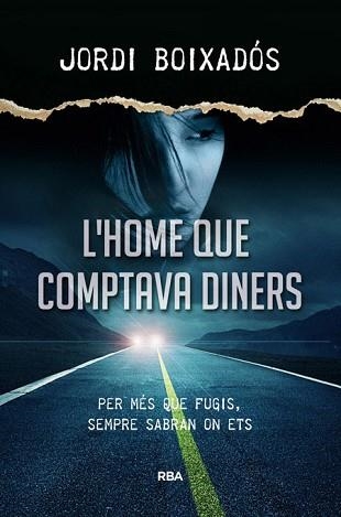 HOME QUE COMPTAVA DINERS, L' | 9788482647494 | BOIXADOS, JORDI | Llibreria Aqualata | Comprar llibres en català i castellà online | Comprar llibres Igualada