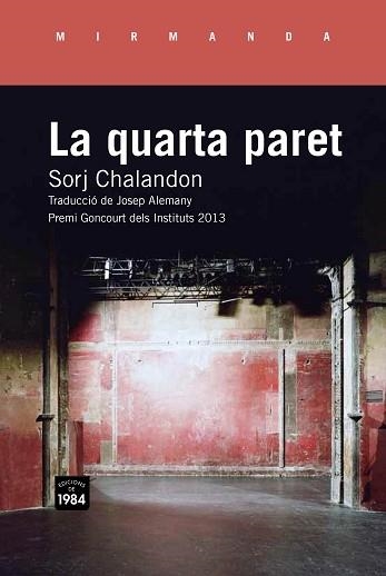 QUARTA PARET, LA | 9788415835509 | CHALANDON, SORJ | Llibreria Aqualata | Comprar llibres en català i castellà online | Comprar llibres Igualada