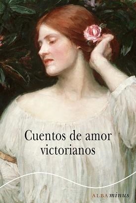 CUENTOS DE AMOR VICTORIANOS | 9788490650622 | VARIOS AUTORES | Llibreria Aqualata | Comprar llibres en català i castellà online | Comprar llibres Igualada