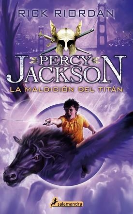 MALDICIÓN DEL TITÁN, LA. PERCY JACKSON Y LOS DIOSES DEL OLIMPO III | 9788498386288 | RIORDAN, RICK | Llibreria Aqualata | Comprar llibres en català i castellà online | Comprar llibres Igualada