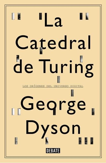 CATEDRAL DE TURING, LA | 9788499922508 | DYSON, GEORGE | Llibreria Aqualata | Comprar llibres en català i castellà online | Comprar llibres Igualada