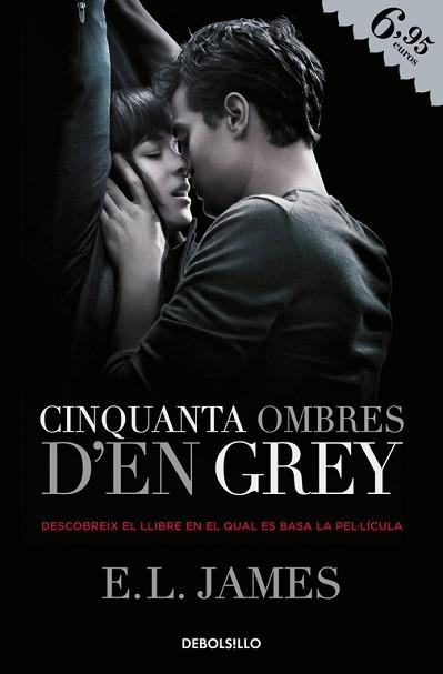 CINQUANTA OMBRES D'EN GREY (CINQUANTA OMBRES 1) | 9788490623756 | JAMES, E.L. | Llibreria Aqualata | Comprar libros en catalán y castellano online | Comprar libros Igualada