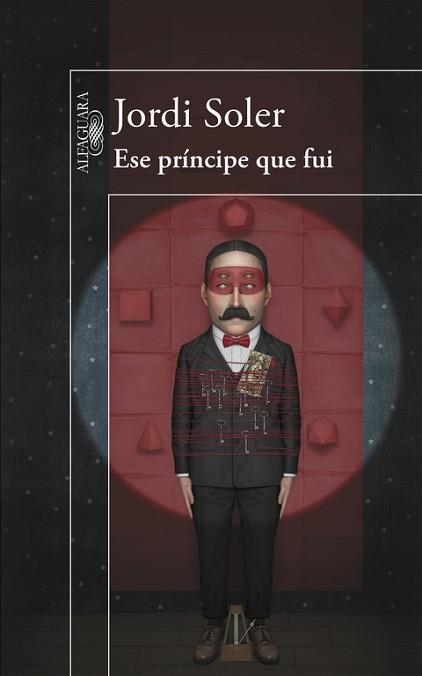 ESE PRÍNCIPE QUE FUI | 9788420418926 | SOLER, JORDI | Llibreria Aqualata | Comprar llibres en català i castellà online | Comprar llibres Igualada