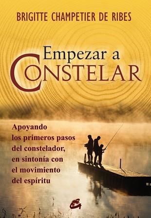 EMPEZAR A CONSTELAR | 9788484452911 | CHAMPETIER DE RIBES, BRIGITTE | Llibreria Aqualata | Comprar llibres en català i castellà online | Comprar llibres Igualada