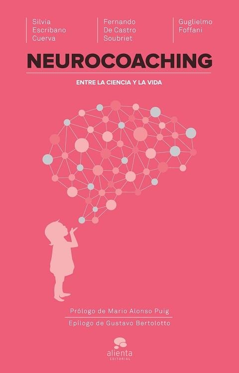 NEUROCOACHING | 9788416253067 | ESCRIBANO CUERVA, SILVIA / FOFFANI, GUGLIELMO /  DE CASTRO SOUBRIET | Llibreria Aqualata | Comprar llibres en català i castellà online | Comprar llibres Igualada