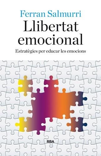 LLIBERTAT EMOCIONAL | 9788482647081 | SALMURRI TRINXET, FERRAN | Llibreria Aqualata | Comprar llibres en català i castellà online | Comprar llibres Igualada