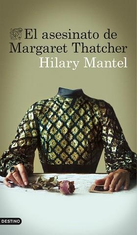 ASESINATO DE MARGARET THATCHER, EL | 9788423348879 | MANTEL, HILARY | Llibreria Aqualata | Comprar llibres en català i castellà online | Comprar llibres Igualada