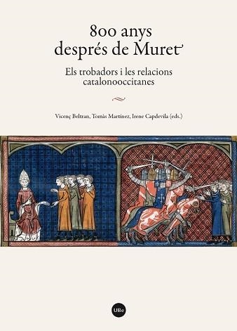 800 ANYS DESPRÉS DE MURET | 9788447538362 | AA.VV. | Llibreria Aqualata | Comprar llibres en català i castellà online | Comprar llibres Igualada