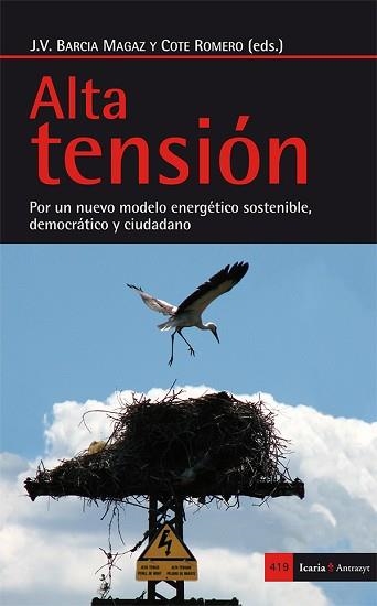 ALTA TENSIÓN | 9788498886283 | BARCIA MAGAZ, JOSÉ VICENTE / ROMERO LÓPEZ, COTE | Llibreria Aqualata | Comprar llibres en català i castellà online | Comprar llibres Igualada