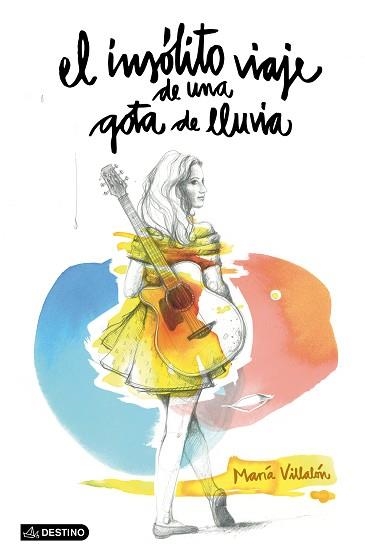 INSÓLITO VIAJE DE UNA GOTA DE LLUVIA, EL | 9788408135555 | VILLALÓN, MARÍA | Llibreria Aqualata | Comprar llibres en català i castellà online | Comprar llibres Igualada