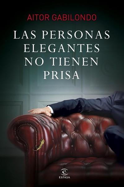 PERSONAS ELEGANTES NO TIENEN PRISA, LAS | 9788467043723 | GABILONDO, AITOR  | Llibreria Aqualata | Comprar llibres en català i castellà online | Comprar llibres Igualada