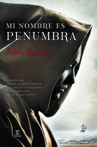 MI NOMBRE ES PENUMBRA | 9788467043303 | BARRERA, PABLO | Llibreria Aqualata | Comprar llibres en català i castellà online | Comprar llibres Igualada