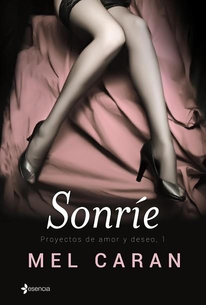 SONRÍE (ESENCIA) | 9788408136620 | CARAN, MEL  | Llibreria Aqualata | Comprar llibres en català i castellà online | Comprar llibres Igualada