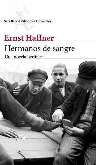 HERMANOS DE SANGRE | 9788432224508 | HAFFNER, ERNST  | Llibreria Aqualata | Comprar llibres en català i castellà online | Comprar llibres Igualada