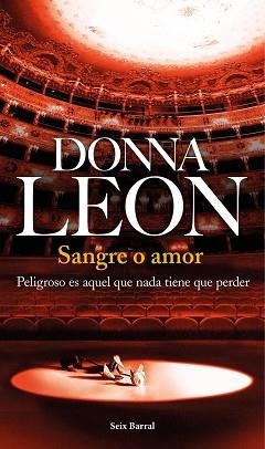 SANGRE O AMOR | 9788432224515 | LEON, DONNA  | Llibreria Aqualata | Comprar llibres en català i castellà online | Comprar llibres Igualada