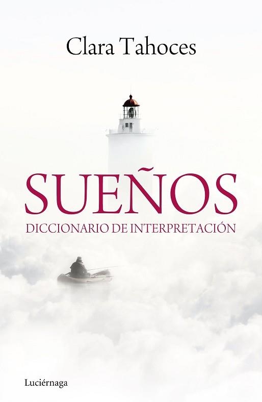 SUEÑOS. DICCIONARIO DE INTERPRETACIÓN | 9788415864431 | TAHOCES, CLARA  | Llibreria Aqualata | Comprar llibres en català i castellà online | Comprar llibres Igualada