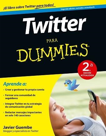 TWITTER PARA DUMMIES | 9788432902420 | GUEMBE, JAVIER  | Llibreria Aqualata | Comprar llibres en català i castellà online | Comprar llibres Igualada